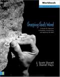 Picture of Grasping God's Word: A Hands-on Approach to Reading, Interpreting, and Applying the Bible: Workbook (Paperback)