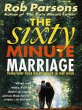 Picture of The Sixty Minute Marriage (Paperback)