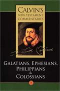 Picture of Calvin's New Testament Commentaries: The Epistles of Paul the Apostle to the Galatians, Ephesians, Philippians, and Colossians Vol 11 (Paperback)