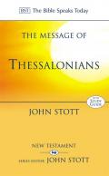 Picture of The Message of Thessalonians: Preparing for the Coming King (The Bible Speaks Today) (Paperback)