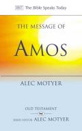 Picture of The Message of Amos: The Day of the Lion (The Bible Speaks Today) (Paperback)