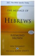 Picture of The Message of Hebrews: Christ Above All (The Bible Speaks Today) (Paperback)