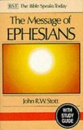 Picture of The Message of Ephesians: God's New Society: With Study Guide (The Bible Speaks Today) (Paperback)