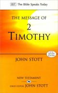 Picture of The Message of 2 Timothy: Guard the Gospel (Bible Speaks Today) (Paperback)