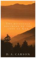 Picture of The difficult doctrine of the love of God (Paperback)