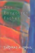 Picture of Forgotten Father: Rediscovering the Heart of the Christian Gospel (Biblical Classics Library) (Paperback)