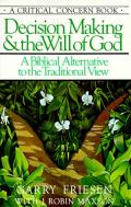 Picture of Decision Making and the Will of God (Paperback)