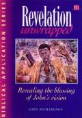 Picture of Revelation Unwrapped: Commentary on Revelation (Paperback)