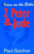 Picture of 2 Peter and Jude (Focus on the Bible) (Paperback)